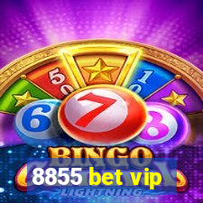 8855 bet vip